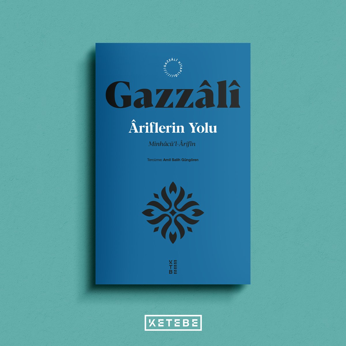 📕 YENİ / Âriflerin Yolu (Minhâcü’l-Ârifîn) - Gazzâlî, Türkçesi: Amil Salih Güngören

🔗 : ketebe.com/ariflerin-yolu… <a href="/asalihgungoren/">amil salih güngören</a>