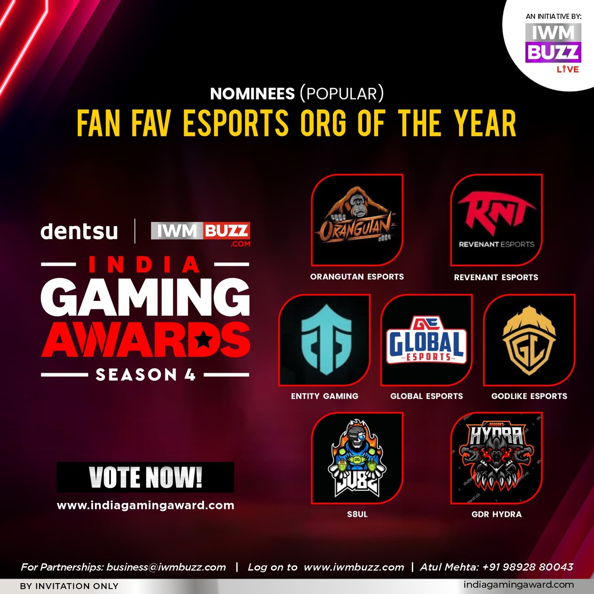 iwmbuzz's tweet image. Announcing: Nominees (Popular) For Fan Favourite Esports Org Of The Year At Dentsu-IWMBuzz India Gaming Awards Season 4

#OrangutanEsports
#RevenantEsports
#EntityGaming
#GlobalEsports
#GodlikeEsports
#S8UL
#GdrHydra

Vote Now: indiagamingaward.com

Polling Ends Soon