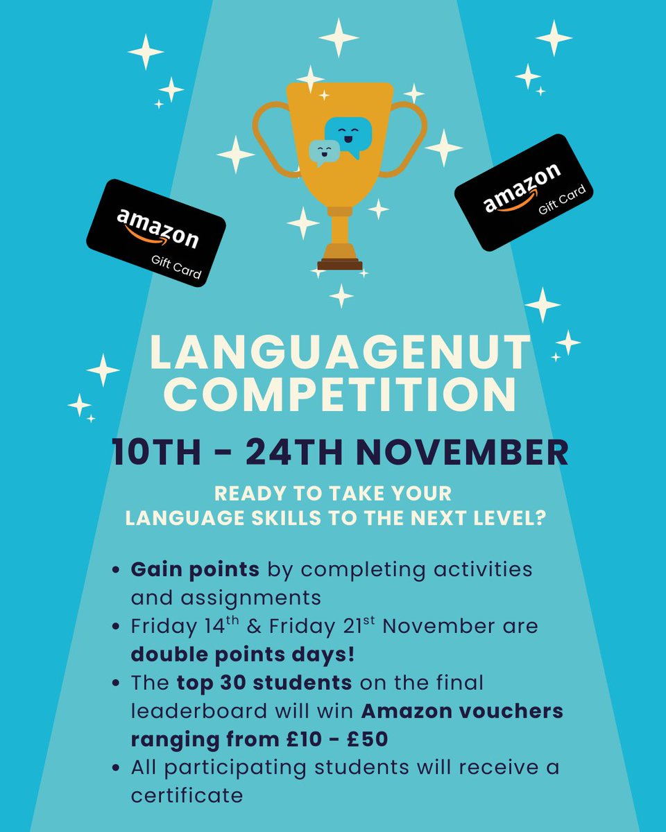 🏆 The countdown to the Languagenut November Competition has begun! 🏆

From 10th - 24th November, students will complete activities and assignments on the Languagenut platform to earn points, climb up the leaderboard, and aim for a place in the Top 30 for a chance to win an