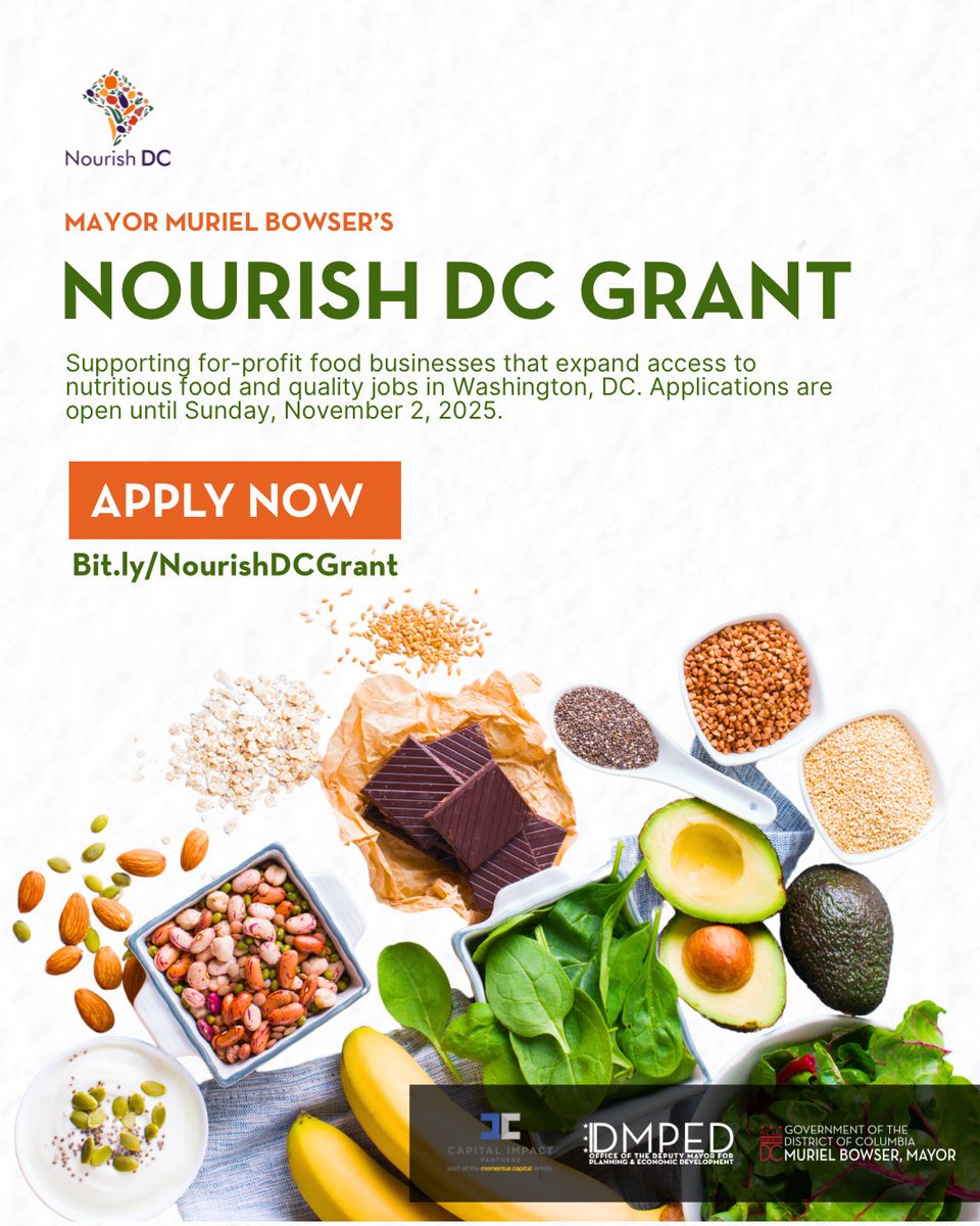 DMPEDDC's tweet image. The Nourish DC Grant is now open. From now until November 2, for-profit food businesses focused on providing healthy food and creating jobs in DC can apply for individual grants up to $50,000. 

To learn more, attend the Fall Open House on October 14, hosted by Capital Impact…