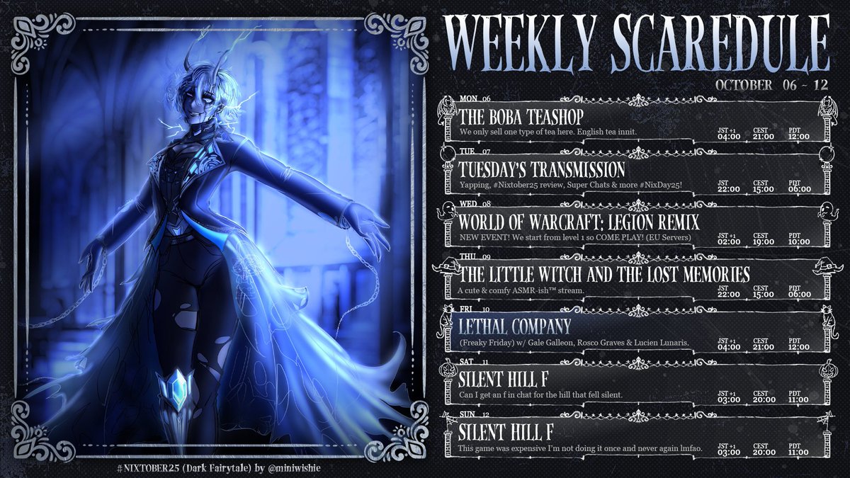 NixVoltare's tweet image. 【WEEKLY SCARE-DULE】
🎃 Oct 06 - Oct 12

It&apos;s my favourite time of year, so you better believe we are back with a BANG - NIXTOBER OFFICIALLY BEGINS NOW! 👻

🎨 @/miniwishie