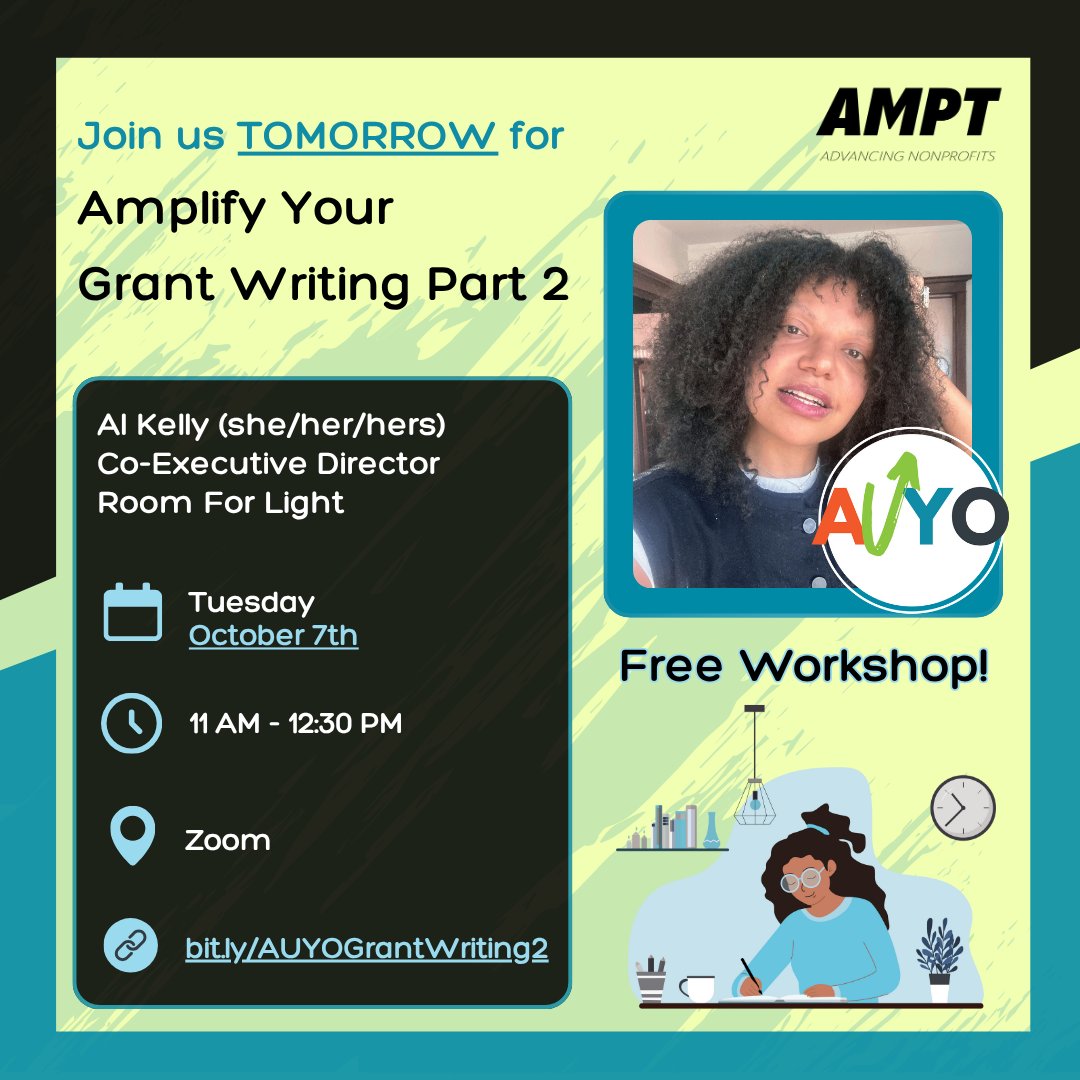 Join us TOMORROW for Part 2 of AUYO: Amplify Your Grant Writing!

Register now at bit.ly/AuyoGrantWriti…

#FreeWorkshop #AMPT #AUYO #BlackNonprofits