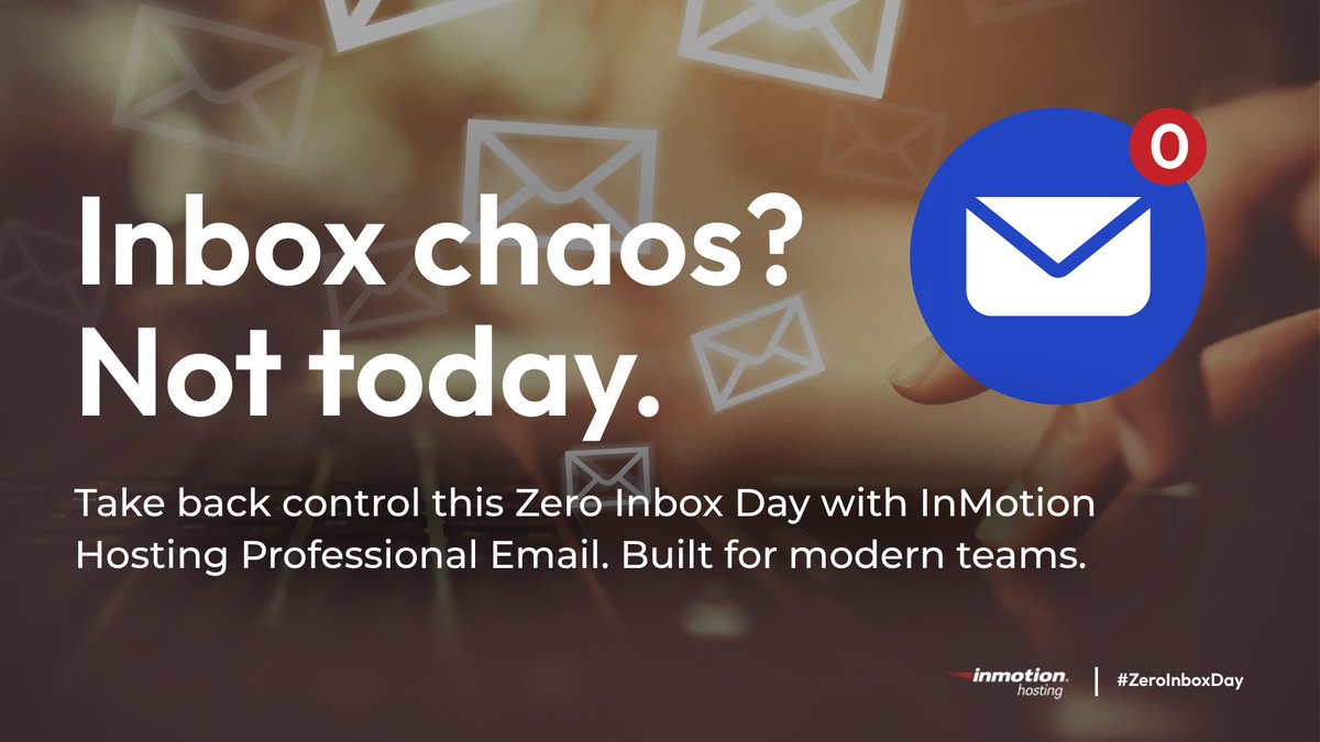 Today’s the day: #ZeroInboxDay 🚀
Cut the clutter. Focus on what matters.

InMotion Hosting Professional Email makes inbox zero possible.
👉 Start your free trial today: bit.ly/4mLovhE 

#EmailManagement #ProfessionalEmail