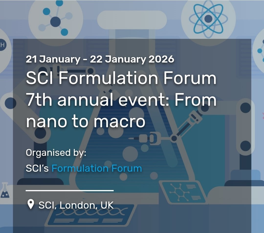 SCIFormulation's tweet image. Get your abstracts in for #SCIFF26 
More information: bit.ly/SCIFF26 

#Formulation #Research @SCIupdate

 Where Science Meets Business