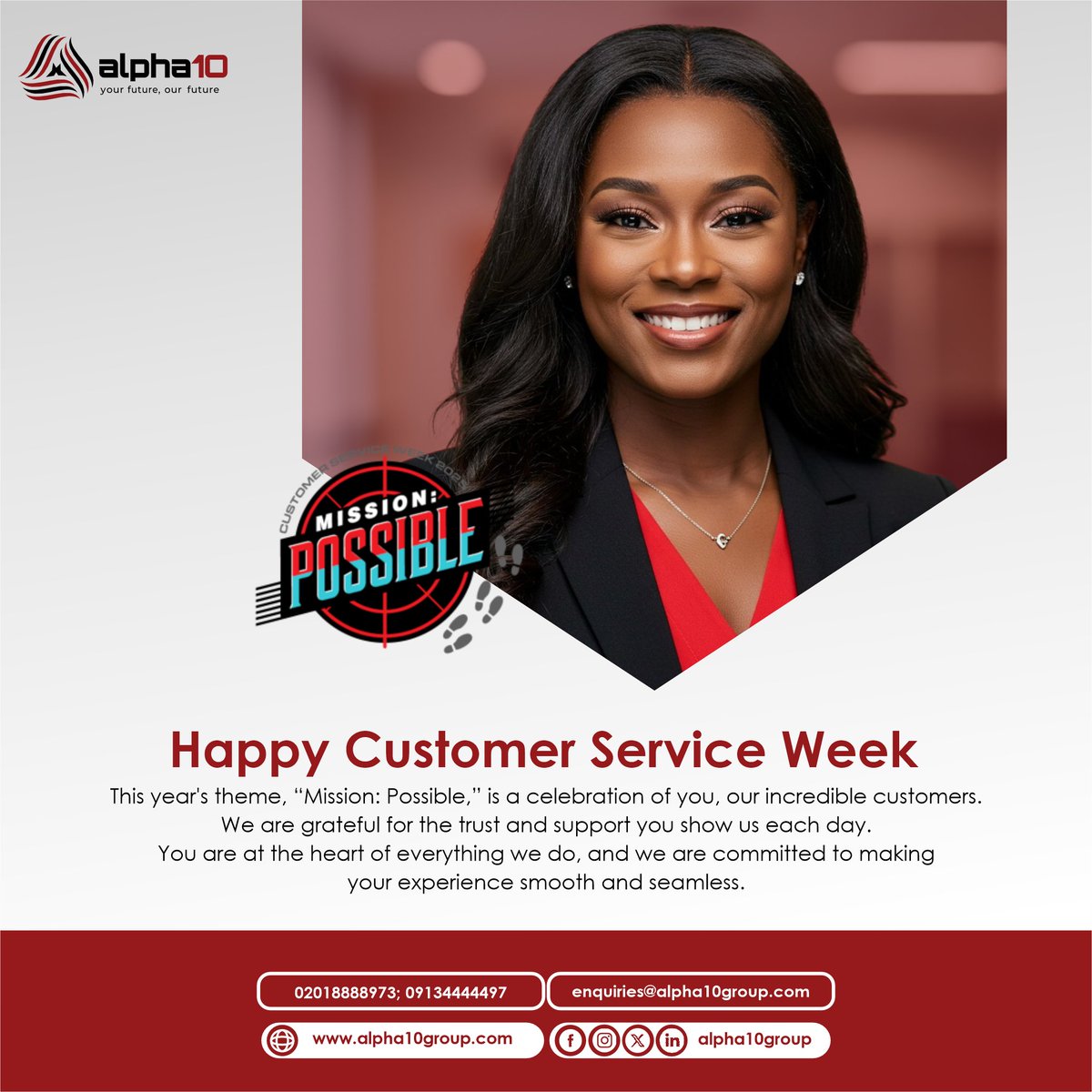 alpha10group's tweet photo. This year's theme, “Mission: Possible,” is a celebration of you, our incredible customers. We are grateful for the trust and support you show us each day.  

#Alpha10 #Alpha10group #MissionPossible #CustomerServiceWeek2025 #CSWeek2025 #investment #stocks #assetmanagement #finance https://t.co/eIylJEuRXF