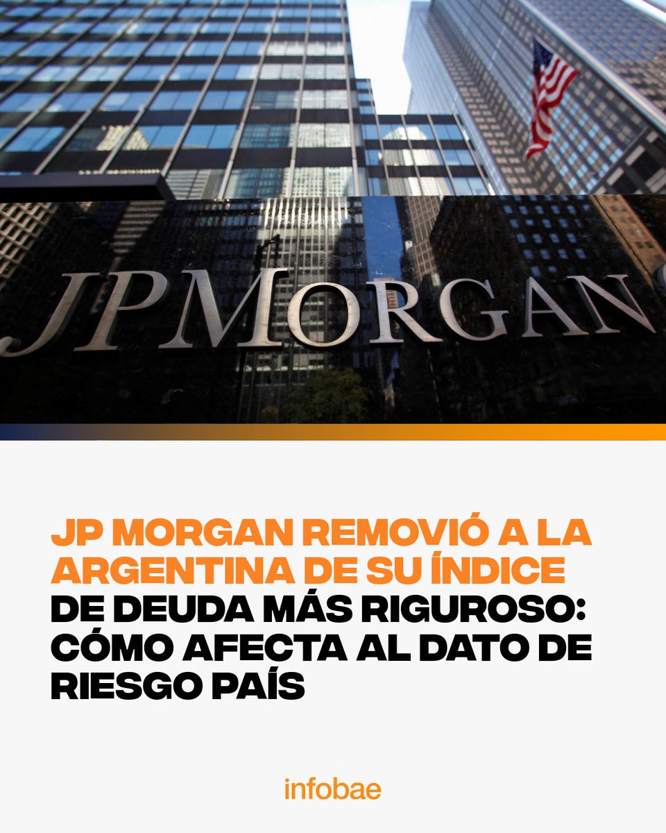 JP Morgan removió a la Argentina de su índice de deuda más riguroso: cómo afecta al dato de riesgo país
infob.ae/42XXn88