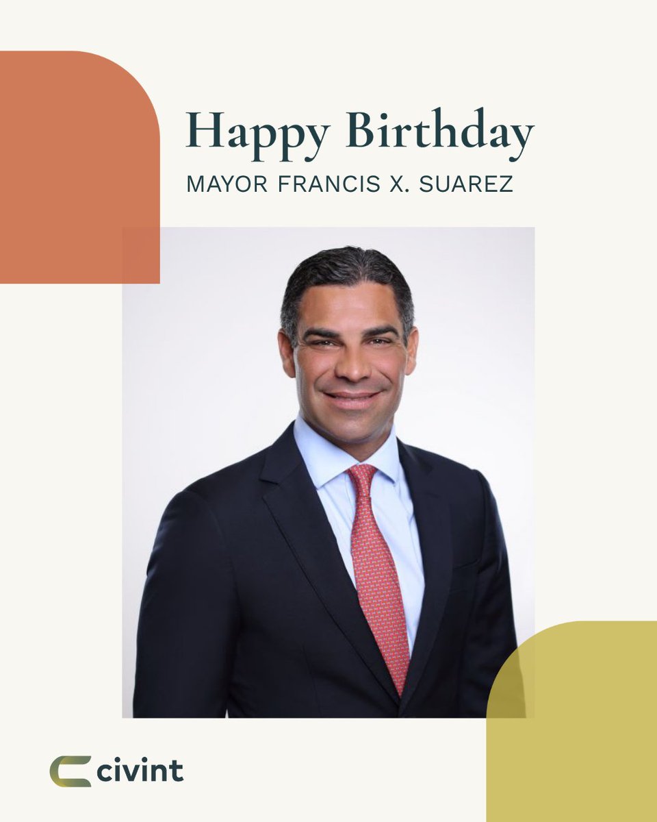 Happy Birthday Mayor <a href="/francissuarez/">Francis X. Suarez</a>. Wishing you a year filled with continued progress and prosperity for Miami.