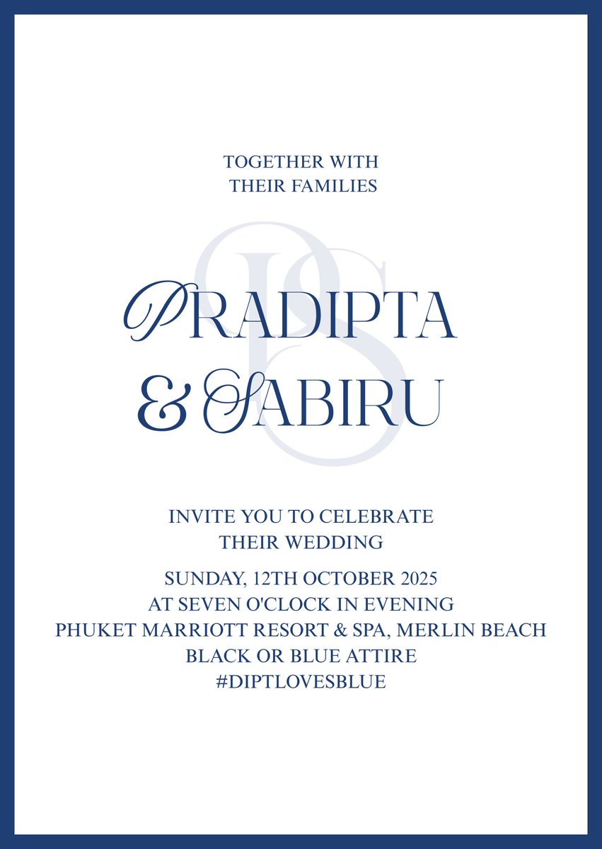 ㅤ

𝓛ove, when it’s real,
turns ordinary moments into eternity.

𝐖𝐄𝐃𝐃𝐈𝐍𝐆 𝐈𝐍𝐕𝐈𝐓𝐀𝐓𝐈𝐎𝐍
Pradipta Aryasatya Atmaja &amp; Sabiru Adhitama Maheswira

ㅤㅤㅤㅤㅤ ─༺୨ ✧ ୧༻─

𝐎n 12th October 2025
𝐈n Phuket Marriott Resort &amp; Spa, Merlin Beach

#DiptLovesBlue

ㅤ