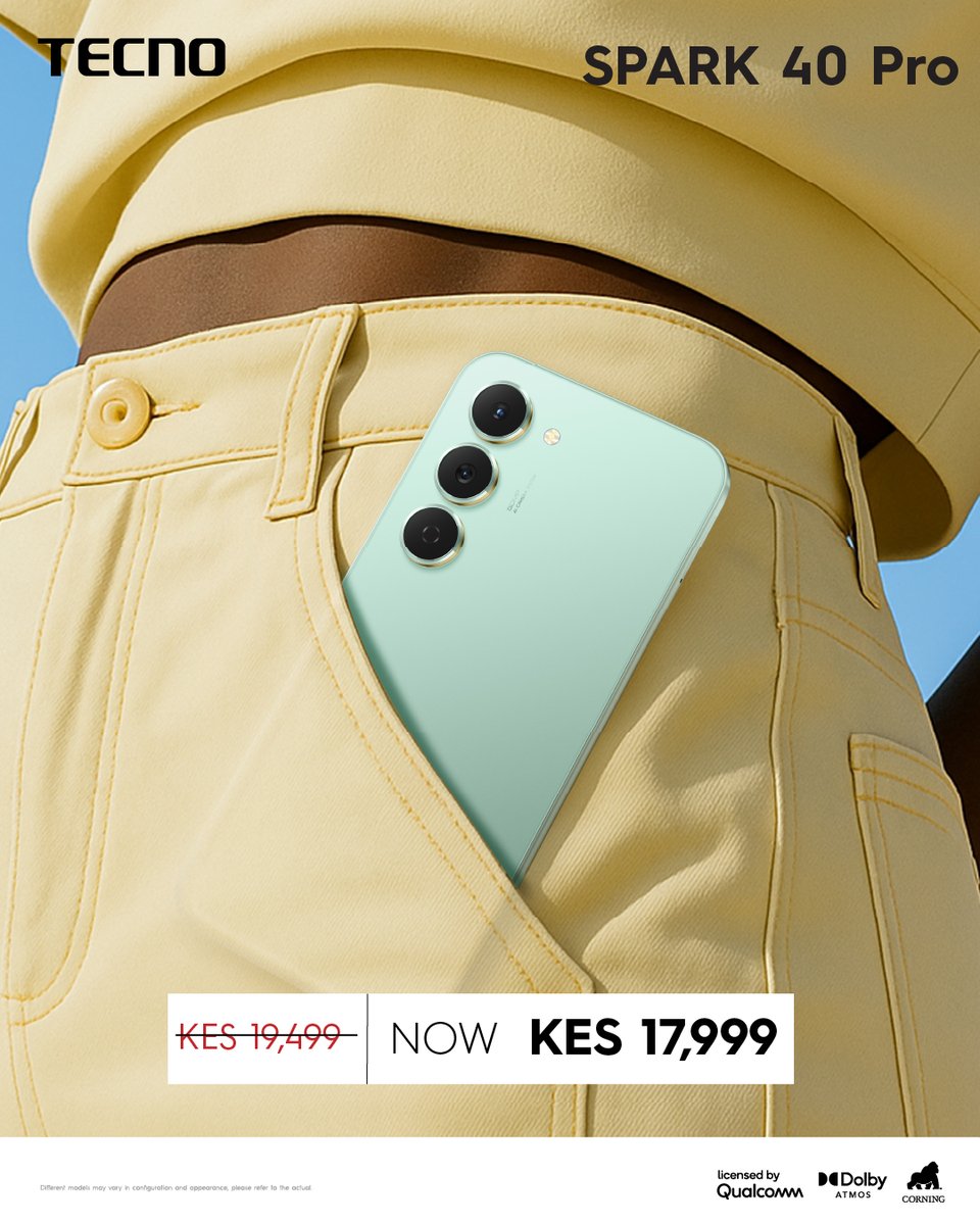 TECNOMobile254's tweet photo. Style that slips right into your pocket!
The SPARK 40 Pro rocks an ultra-slim, light, and textured design where comfort meets class.
Now KES 17,999 (was 19,499)
https://t.co/v4ruCEg9ub
#SPARK40Pro #SlimEverStrongForever #TECNOAI #TECNOXAFCON2025 https://t.co/cPeE1fmEXf