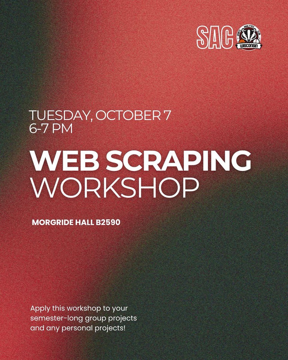 Wisco_SAC's tweet photo. This week’s meeting will be a workshop on web scraping data! These tools can be used to help you along in your group projects for Wisconsin Football or any other projects you are working on!

🗓️ Tuesday, October 7
⏰ 6-7 PM
📍 Morgride Hall B2590 https://t.co/newaapGD20
