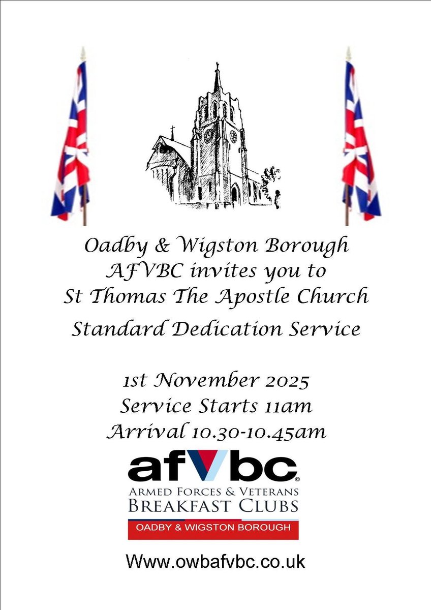 Oadby &amp; Wigston Borough Armed Forces Veteran’s Breakfast Club invites you to the Standard Dedication Service, at St Thomas The Apostle Church, South Wigston, on Saturday 1 November 2025.

👉 You can find out more about the service at owbafvbc.co.uk