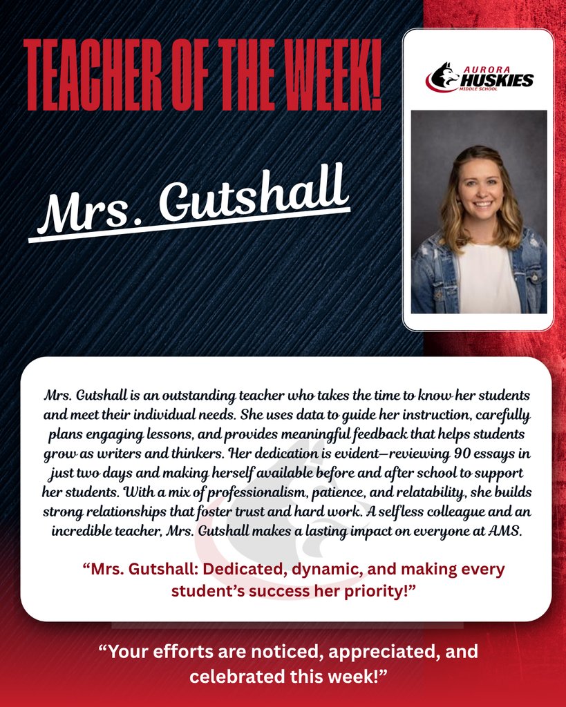 Congratulations to Mrs. Gutshall on being recognized for AMS Teacher of the Week this week!