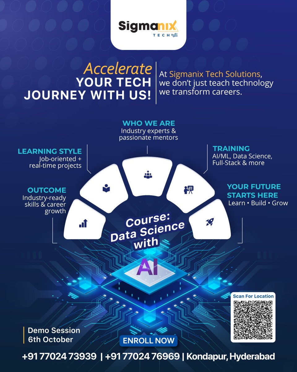 sigmanixtech's tweet image. Backed by 30+ years of industry excellence,
SigmanixTech introduces its flagship program —
Data Science with AI, built to make you industry-ready from Day 1.

Empower your career with the knowledge, tools, and confidence to thrive in the AI era. 🌟

Contact Us @ 7702476969