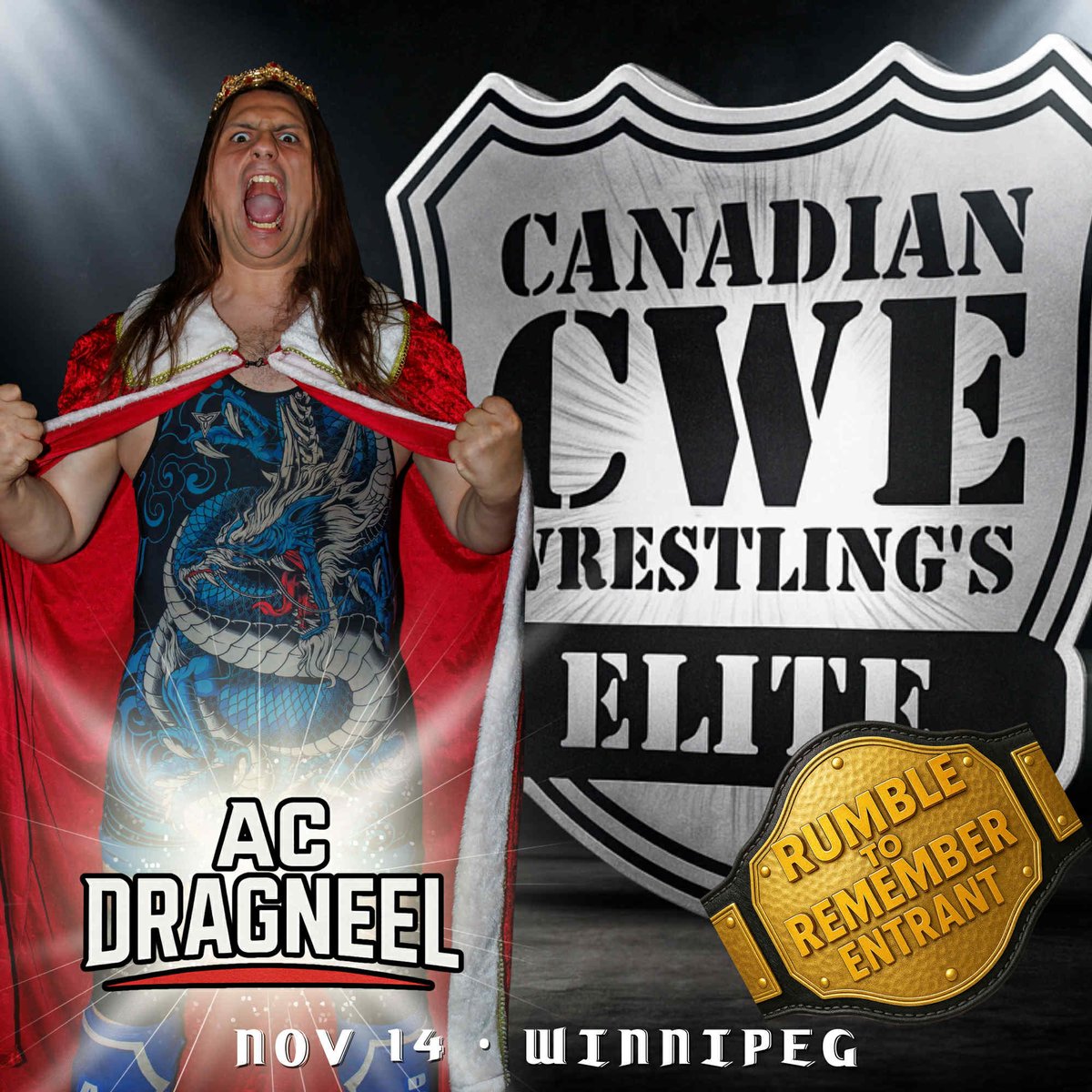 2025 King Of Transcona <a href="/AC_DRAGNEEL/">AC Dragneel</a> Officially Enters The 2025 50 Man Rumble To Remember on Friday, November 14th in Winnipeg, Manitoba!