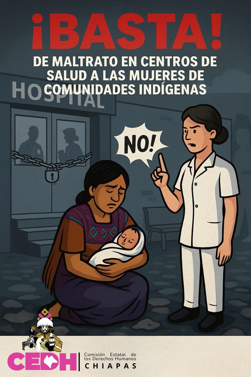 📌CEDH Chiapas se pronuncia a favor de la Salud reproductiva de la Mujer Indígena y condena toda violencia obstétrica.👩🏽‍🍼🚫
#CEDHChiapas #DerechoALaSalud #IgualdadDeOportunidades #SaludConDerechos #PorLaDignidadYLaJusticia #MujeresConDerechos
