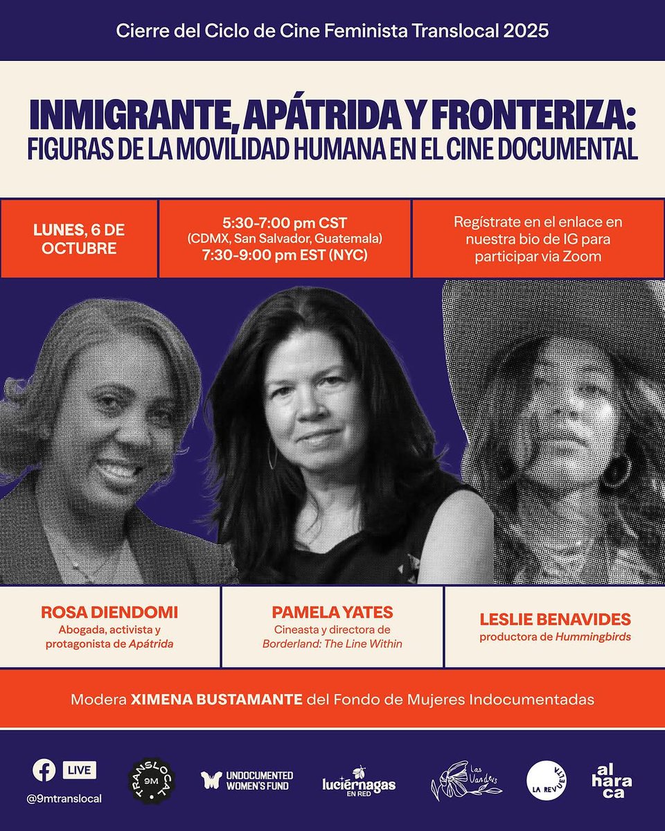 🎥 Este lunes 6 de oct | 5:30 PM CST (CDMX, San Salvador, GUA) / 7:30 PM EST (NYC)
Te invitamos al conversatorio “Inmigrante, Apátrida y Fronteriza”, cierre del #CicloDeCineFeministaTranslocal2025 vía Zoom y FB Live <a href="/9mTranslocal/">9mTranslocal</a> 🔗 Registrate aquí: actionnetwork.org/events/inmigra…