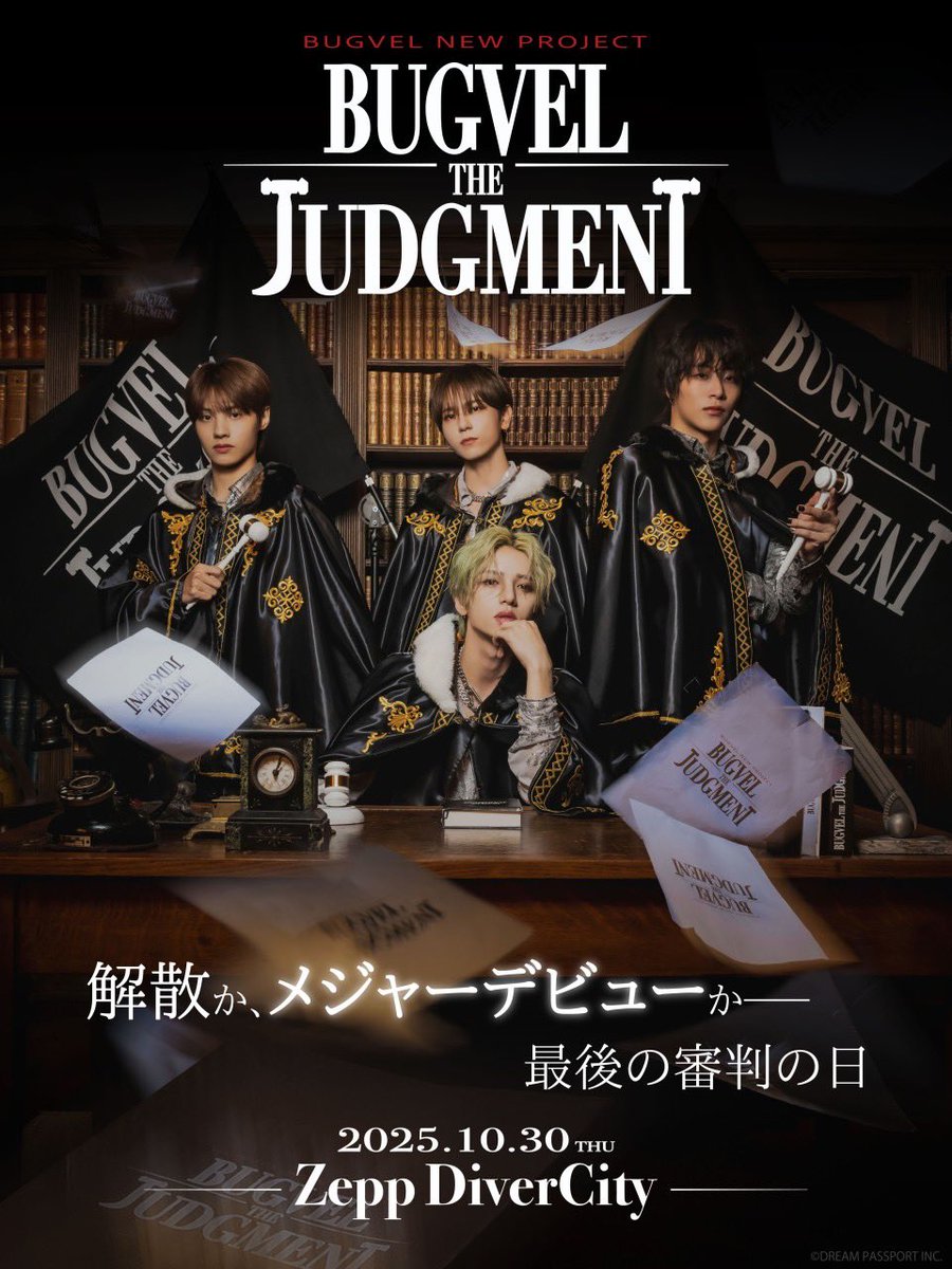 __strir's tweet photo. 「BUGVEL THE JUDGEMENT」
2025.10.30 📍Zepp DiverCity

🔗イープラス
https://t.co/Rh4AA8IMQn

🔗チケットぴあ
https://t.co/jT67Tkml1B

おかげさまで、現時点でローチケは予定枚数終了となりました！！
イープラスとぴあは購入可能です🎫

@bugvel_official 
#BUGVEL #BUGVEL_BTJ https://t.co/J5k6EDAotv