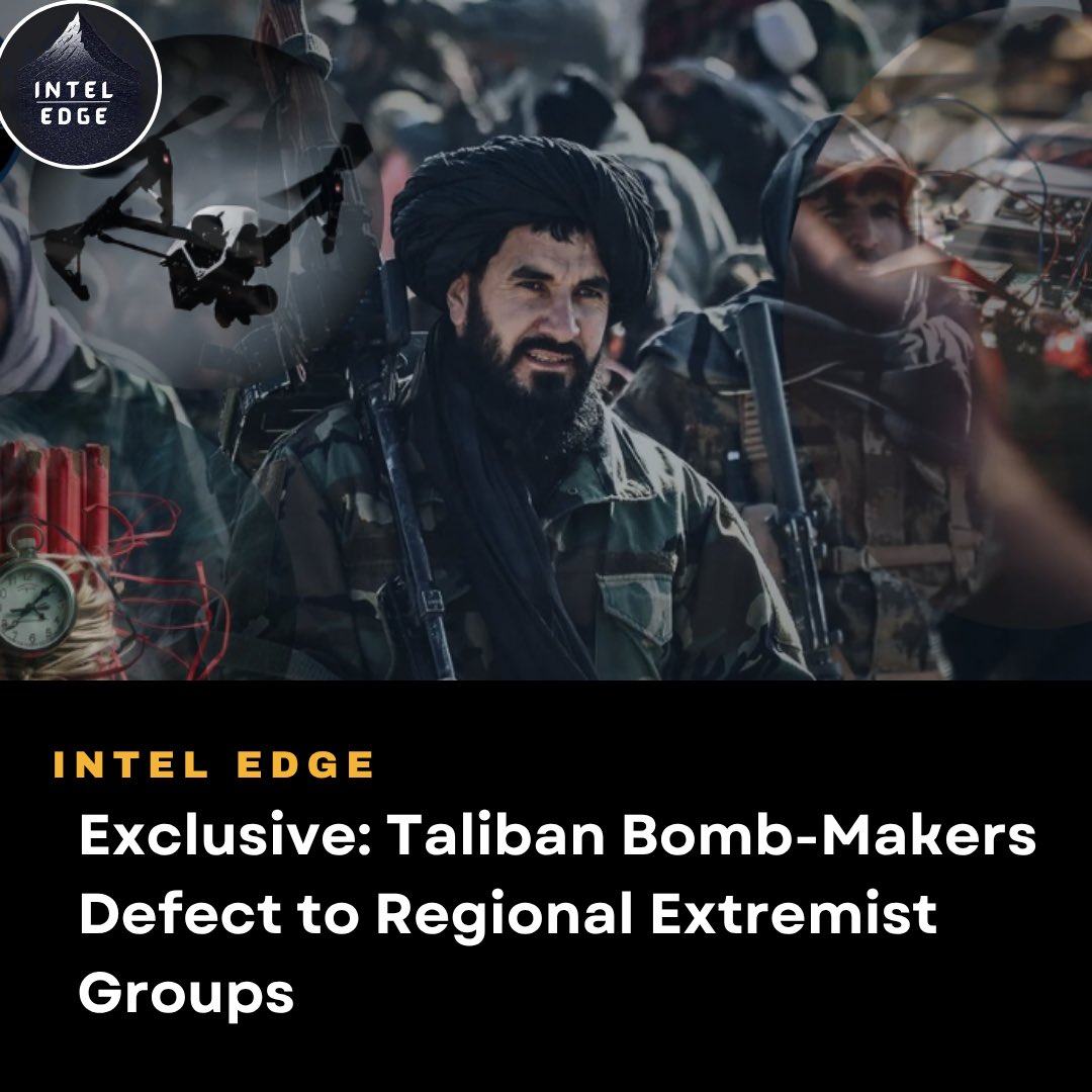 Intel Edge (@intel_edge1) on Twitter photo #Exclusive report by <a href="/Intelhub1/">Intel Nexus | محور اطلاعات</a>
A significant number of Taliban-trained bomb-makers, frustrated by low salaries and marginal government roles, are leaving the regime and joining regional extremist networks.
Sources say these skilled operatives, once vital to the Taliban’s war #Exclusive report by <a href="/Intelhub1/">Intel Nexus | محور اطلاعات</a>
A significant number of Taliban-trained bomb-makers, frustrated by low salaries and marginal government roles, are leaving the regime and joining regional extremist networks.
Sources say these skilled operatives, once vital to the Taliban’s war