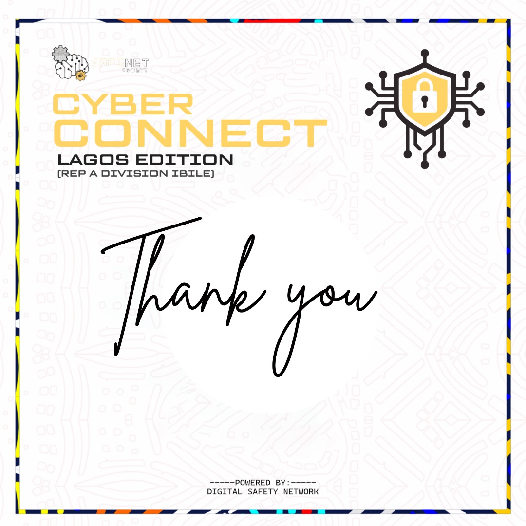 WeSafeNet's tweet image. To all Cyber Connect Lagos Edition attendees, Thank You!
