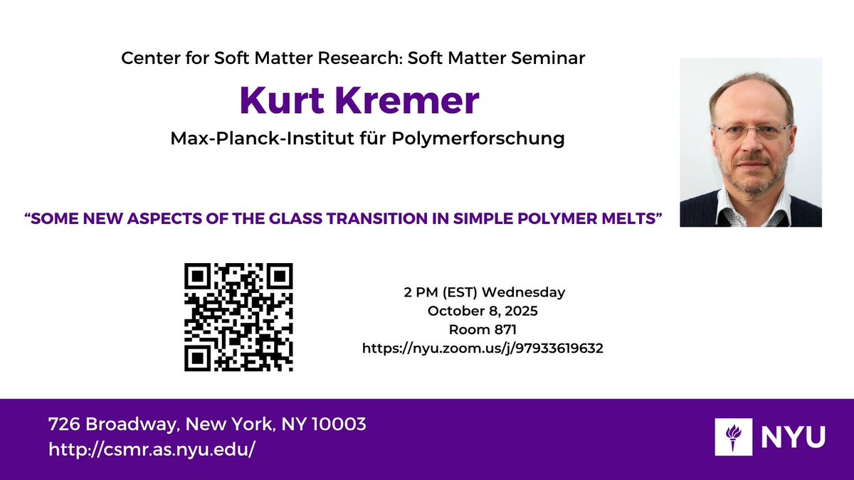 Our next Soft Matter Seminar speaker is  Kurt Kremer from Max-Planck-Institut für Polymerforschung.  We hope that you can join us! Wednesday, October 8th at 2PM ET.

<a href="/NYUPhysics/">NYU Physics</a>
<a href="/NYUScience/">NYU Science</a> 
as.nyu.edu/research-cente…