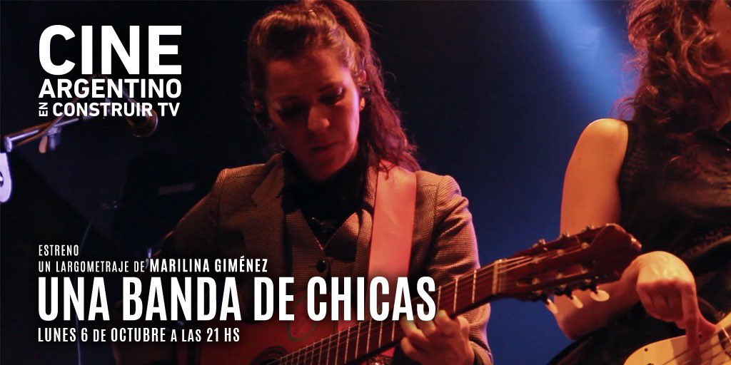🎬 Hoy no te pierdas Una banda de chicas, de Marilina Giménez.
Un recorrido por la escena underground de Buenos Aires donde mujeres músicas se unen para romper con los estereotipos que atraviesan la industria.

#UnaBandaDeChicas #CineArgentino #ConstruirTV