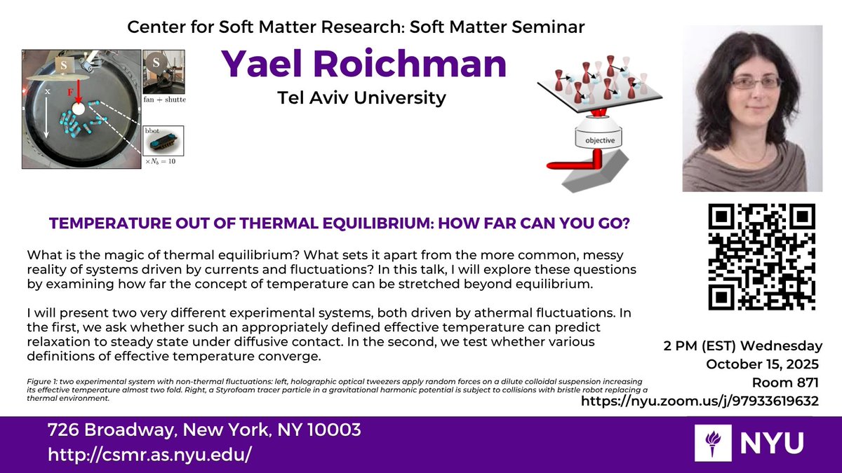 Our next Soft Matter Seminar speaker is  Yael Roichman from Tel Aviv University.  We hope that you can join us! Wednesday, October 15th at 2PM ET.

<a href="/NYUPhysics/">NYU Physics</a>
<a href="/NYUScience/">NYU Science</a> 
as.nyu.edu/research-cente…