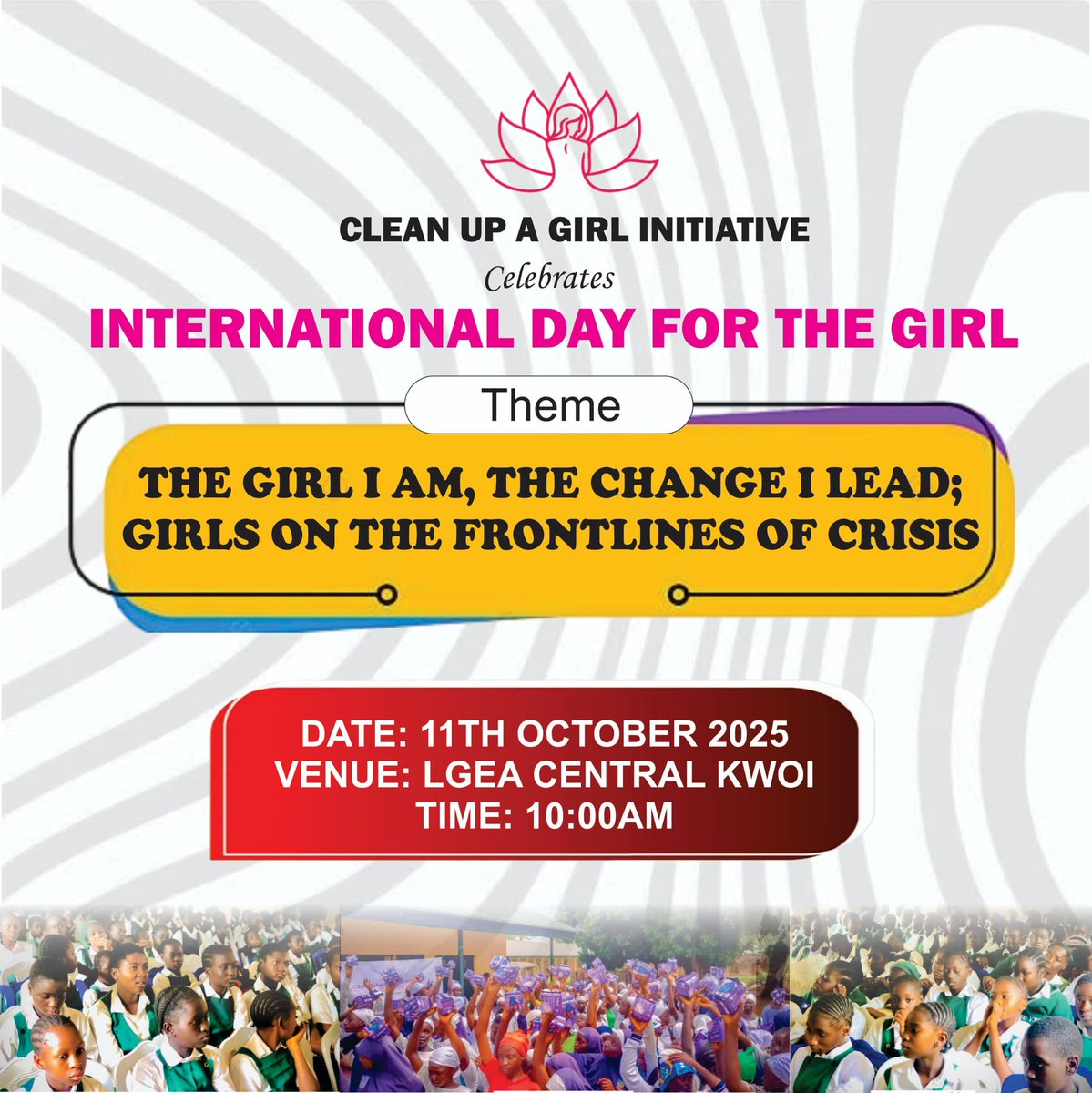 For the love of girl child,join us as we celebrate this remarkable day.