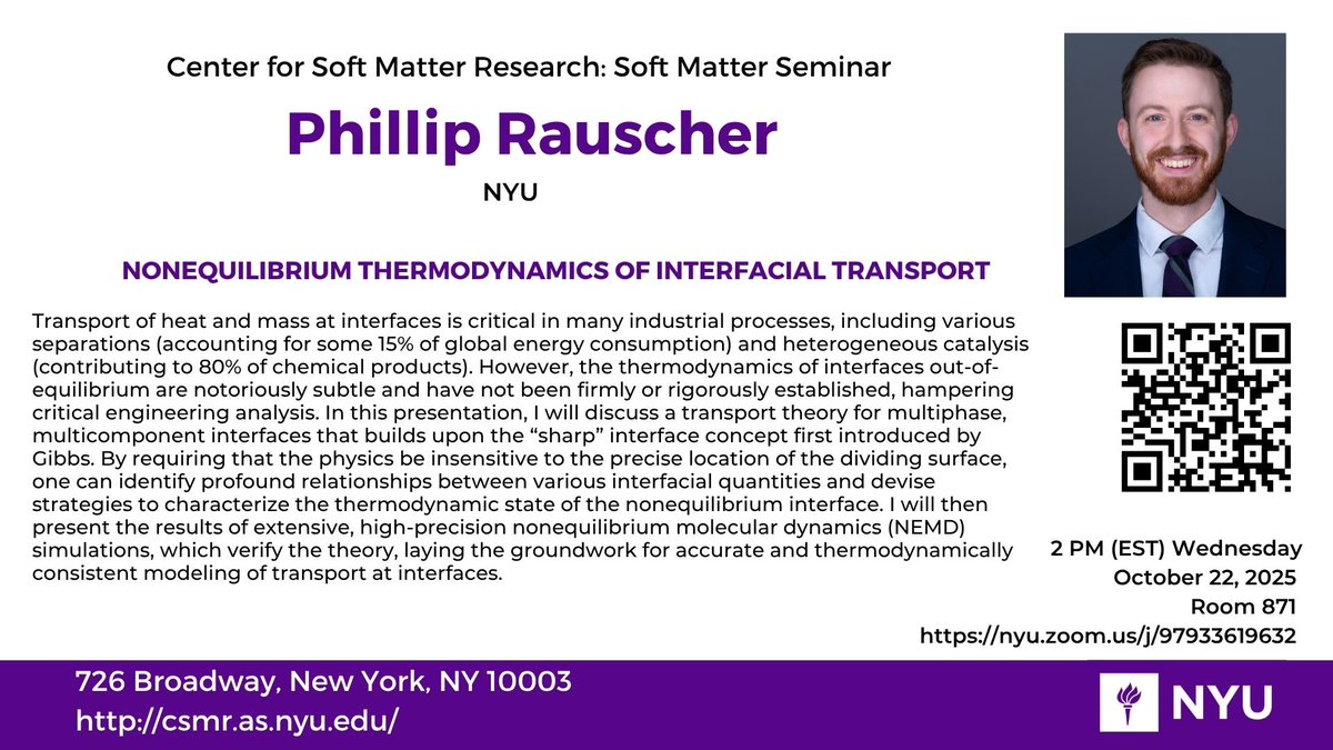 Our next Soft Matter Seminar speaker is Phillip Rauscher from NYU.  We hope that you can join us! Wednesday, October 22nd at 2PM ET.

<a href="/NYUPhysics/">NYU Physics</a>
<a href="/NYUScience/">NYU Science</a>
 as.nyu.edu/research-cente…