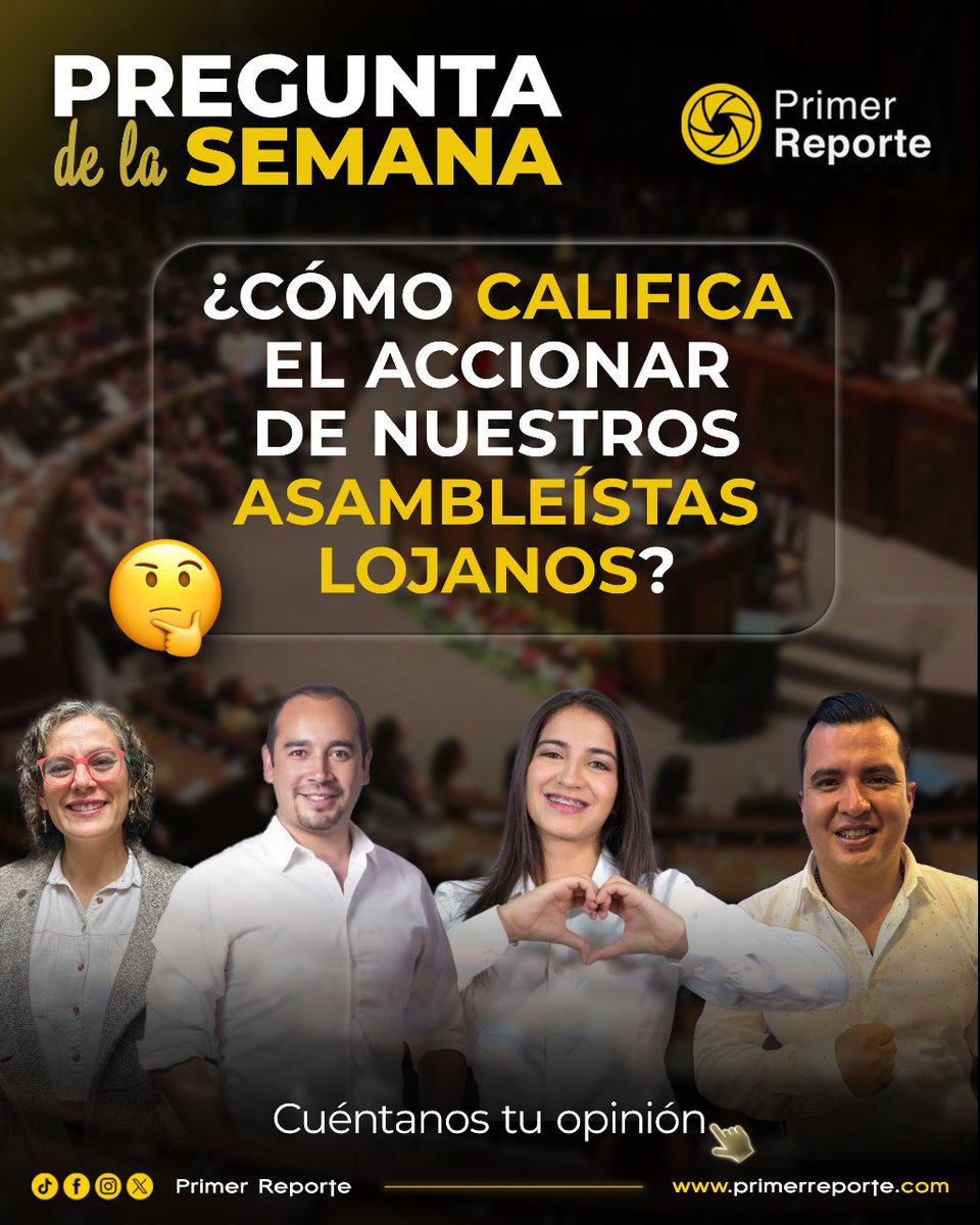 primereporte's tweet image. 🗳 #PreguntaDeLaSemana | ¿Qué opinas del trabajo que realizan los asambleístas lojanos en la Asamblea Nacional? 🤔

Tu opinión cuenta 🗣 Participa y cuéntanos cómo calificas su gestión.

🔗 Más detalles en 👉 primerreporte.com

#PrimerReporte #Loja #AsambleaNacional