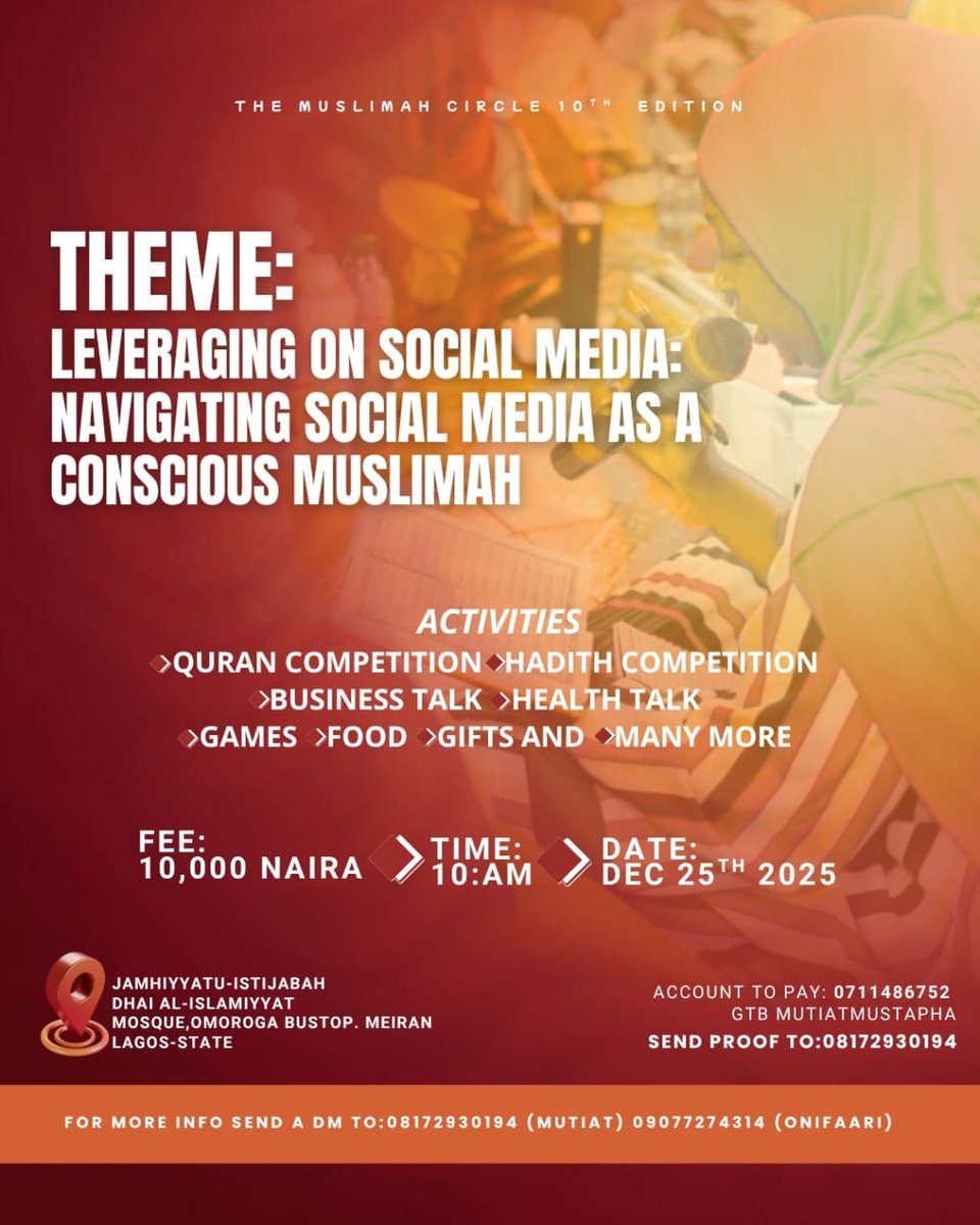 MutiatMustapha2's tweet image. Ma Sha Allah! 10 Years of Grace! 🙏

​By the grace of Allah (SWT), we proudly announce the 10th Edition of The Muslimah Circle. It&apos;s more than an event: it&apos;s the sacred space where Nigerian Muslim women recharge their souls.
​Mark your calendar!

#TheMuslimahCircle #10thEdition