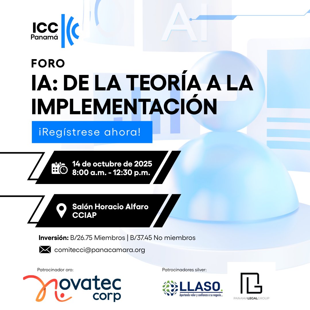 Foro IA: De la Teoría a la Implementación📢

🗓️ Martes 14 de octubre | 8:00 a.m.
📍 Salón Horacio Alfaro, Cámara de Comercio, Industrias y Agricultura de Panamá

Regístrese ahora: forms.office.com/r/zaTaX1fdDn