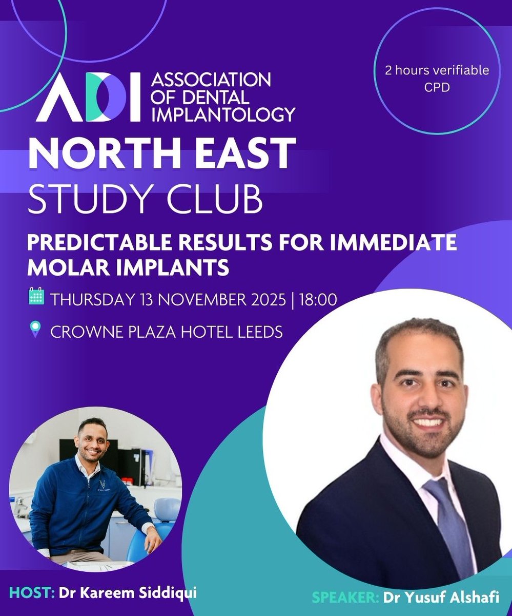🦷 North East Study Club – Nov 13, 2025, 6PM! 
Join us in Leeds for expert insights on Immediate Molar Implants with Dr Yusuf Alshafi! 
🔗 ow.ly/HA2i50X7aFg 

#DentalImplantology #NorthEastStudyClub #LeedsDentists #ImmediateImplants #MolarImplants #DentalEventsUK #CPDEvent