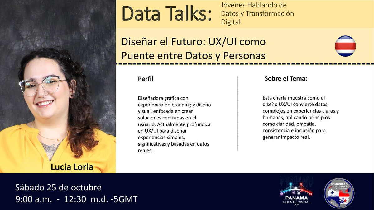 panama_pbiug's tweet image. 🎨 Diseñar el Futuro: UX/UI como puente entre datos y personas
Acompáñanos en Data Talks con Lucia Loria.
🗓 25 de octubre | 🕘 9:00 a.m.
💻 Evento online vía Zoom
🔗 Regístrate: us02web.zoom.us/meeting/regist…
#DataTalks #UXUI #TalentoJuvenil #DiseñoDigital #Data #Experiencia #Panamá