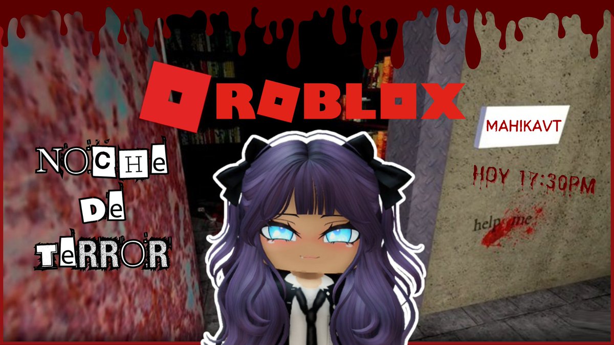 Hoy jugaremos jueguitos de terror de #ROBLOX 
🇵🇪 17:30 GTM-5