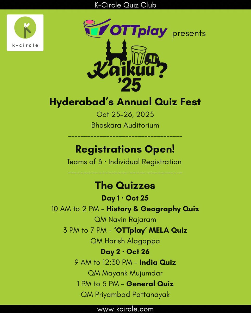 KCircleQuizzing's tweet image. OTTplay presents Kaikuu’25, Hyderabad’s annual quiz festival is on October 25–26, 2025, at Bhaskara Auditorium.
NOTE Day 1 starts at 10:00am
Teams of 3, registration is individual ie per head
📝 Register: docs.google.com/forms/d/e/1FAI…