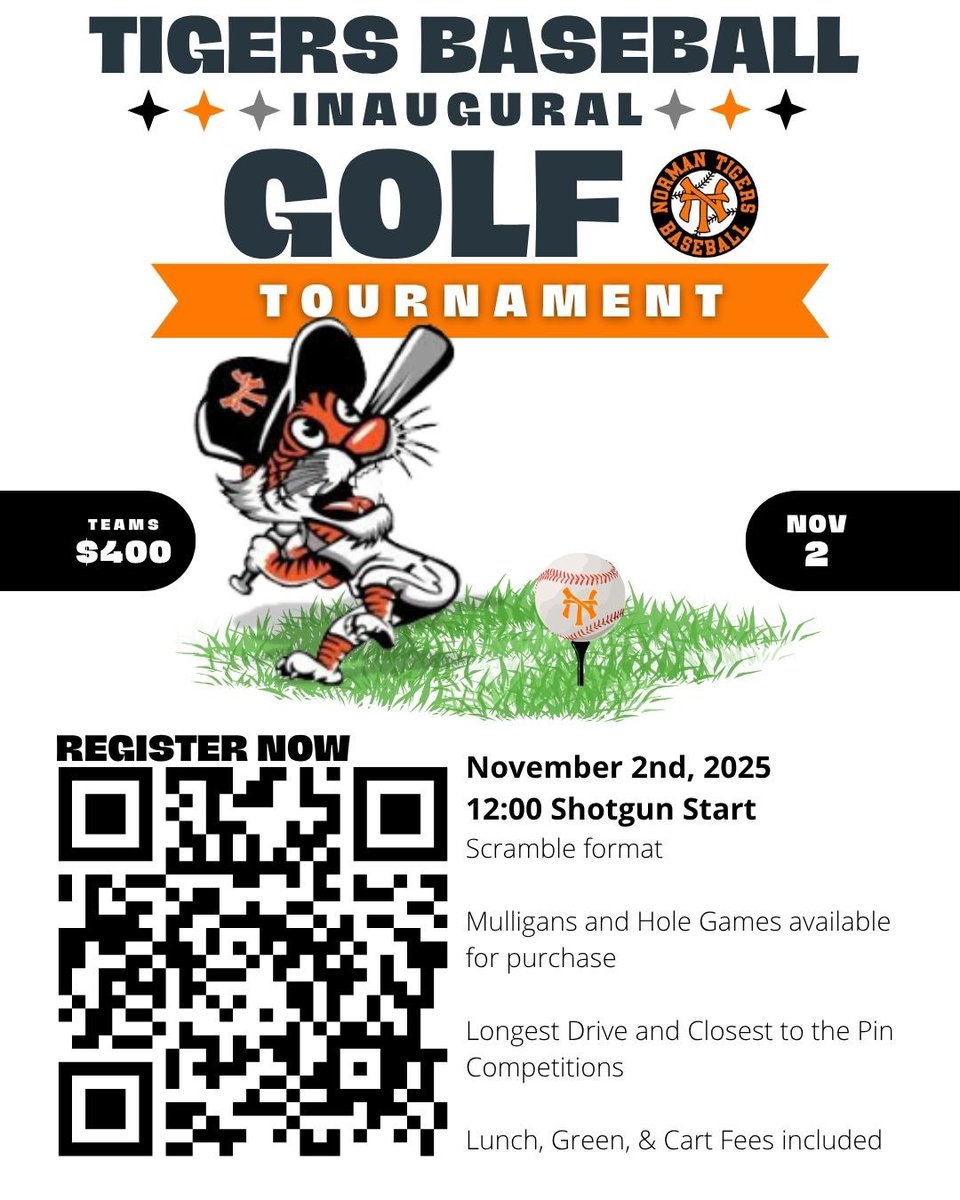 ⚾🏌️ INAUGURAL Tigers Baseball Golf Tournament!
📅 Nov 2nd, 12:00 shotgun start 💰 $400/team - includes lunch &amp; fees 🎯 Scramble format, all skill levels welcome
Supporting our Tigers with equipment, uniforms &amp; more! Register now 👆
#TigersBaseball #NormanHigh #GolfTournament