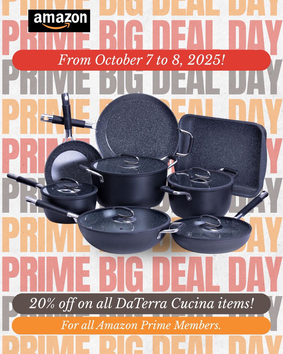 DaTerraCucina's tweet photo. PRIME BIG DEAL DAY STARTS NOW!

It’s here: for a limited time, Amazon Prime Members can take up to 20% OFF DaTerra Cucina cookware

Happening October 7 to 8 only!

#PrimeBigDealDay #DaTerraCucina #KitchenDeals #CookwareSale #HealthyCooking #NonToxicLiving #ItalianCookware #Amazon https://t.co/xQpbyOjMXg