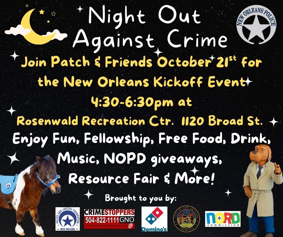 NOPDNews's tweet image. 📌📆Save the Date- October 21st is New Orleans Night Out Against Crime.  We hope to see everyone out in their neighborhoods- or come join NOPD at Rosenwald Rec Center!
#nightoutagainstcrime  ##StrongerTogether #nopdstrong💙