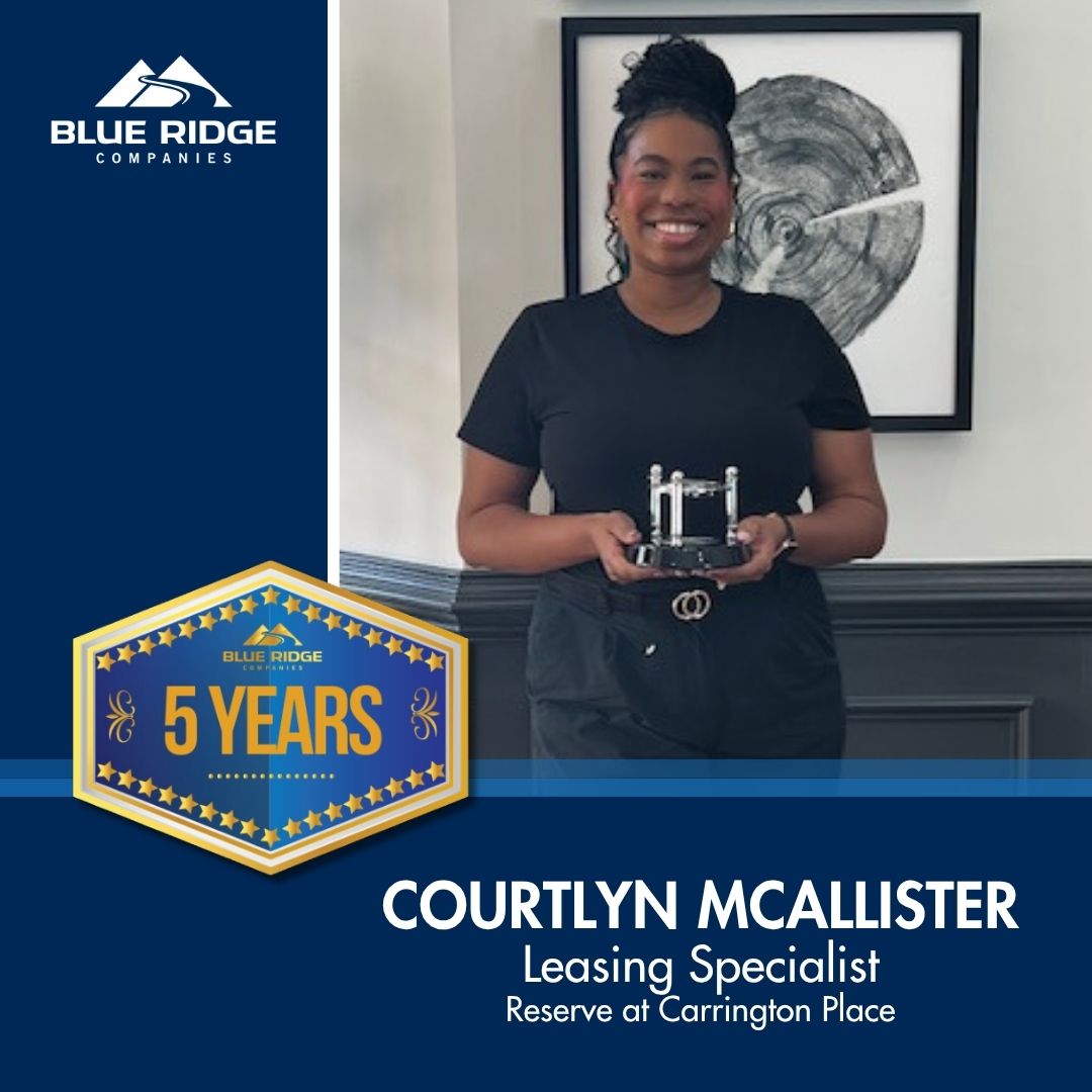 🌟 A Milestone Worth Celebrating – 5 Years! 🌟
Join us in recognizing Courtlyn McAllister, Leasing Specialist at Reserve at Carrington Place, for reaching an amazing 5-year milestone with Blue Ridge Companies!

#WorkAnniversary #TeamBlueRidge #EmployeeMilestone #ThankYou