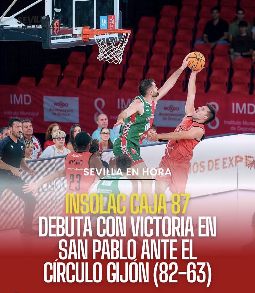 🔴 Insolac Caja 87 debuta con victoria en San Pablo ante el Círculo Gijón (82-63)

El conjunto sevillano arrancó la temporada con una sólida actuación en el Palacio de los Deportes San Pablo, imponiéndose por 82-63 al Círculo Gijón en un partido en el que los locales marcaron el