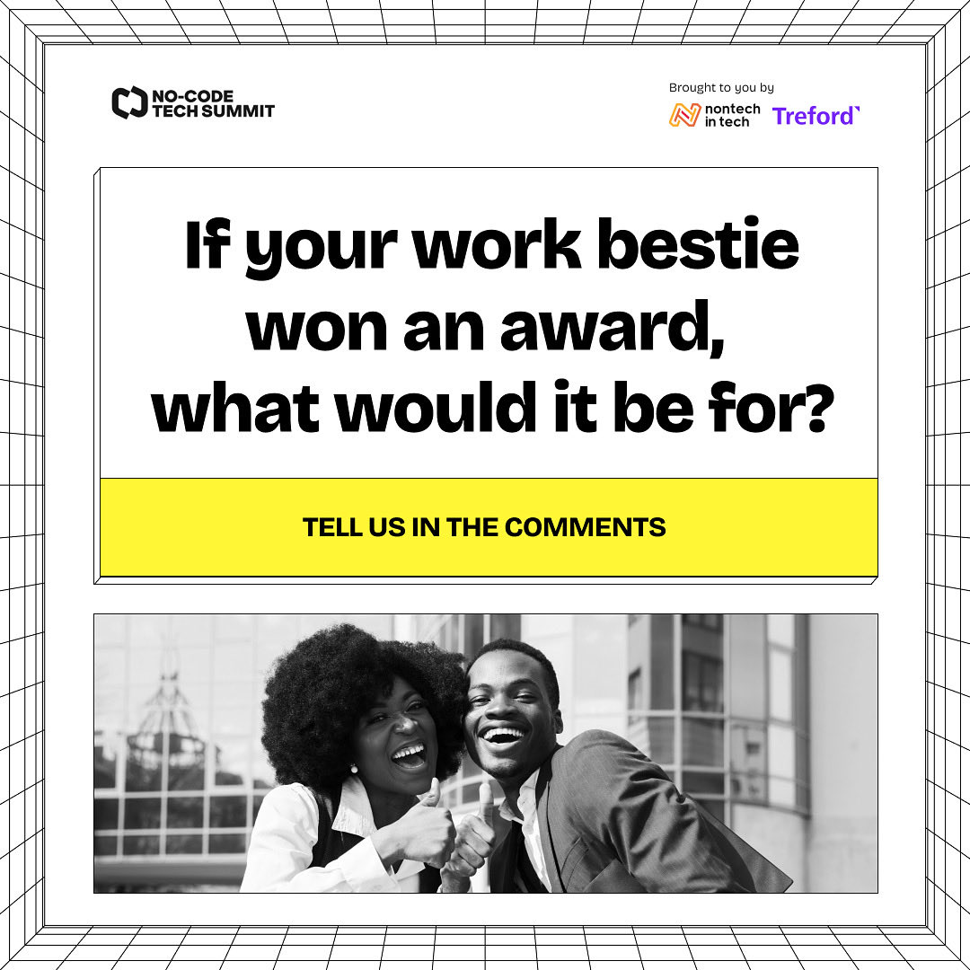 nocodesummit's tweet image. Some people do the work.
Others make the work bearable. 😌

What would your work bestie win an award for? Tag and tell them in the comments section 👇

#NoCodeSummit #NoCodeTechies #ComingSoon
