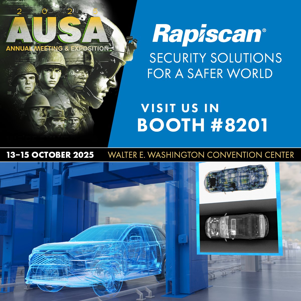 RapiscanCargo's tweet image. #AUSA2025 opens one week from today! Visit Rapiscan at Booth 8201 to see the future of security—from inspection systems to government services to integrated security platforms, we can deliver the right solution for your mission. #NationalSecurity