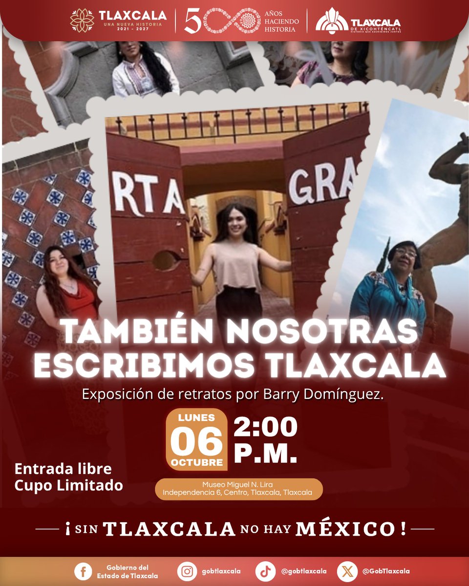 📷 En conmemoración de los 500 años de la Ciudad de Tlaxcala, te invitamos a la inauguración de la exposición fotográfica de retratos de escritoras contemporáneas "También nosotras escribimos Tlaxcala".

🗓️ Lunes 6 de octubre

⌚ 2:00 PM

📍 Museo Miguel N. Lira

Evento gratuito