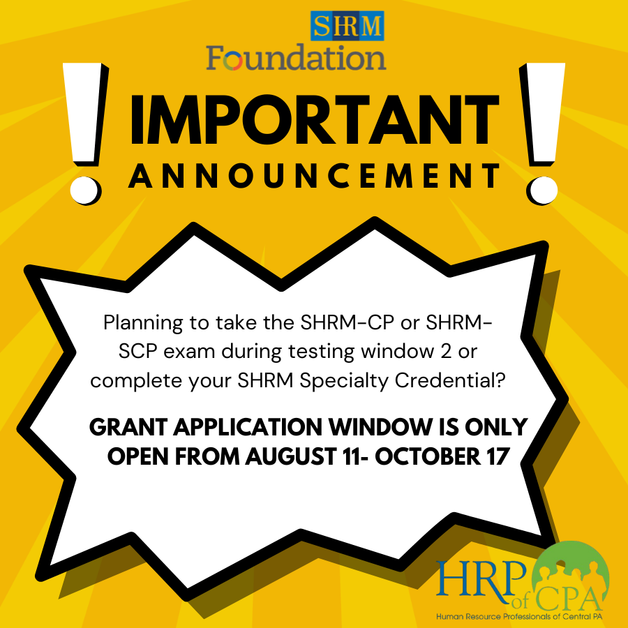 HRP_CPA's tweet photo. 🚨Planning to take the SHRM-CP or SHRM-SCP exam during testing window 2 or complete your SHRM Specialty Credential? 

The grant application window is only open from August 11- October 17, 2025. Ready to invest in your future? Learn more and apply here: https://t.co/8oRMVD6VfE https://t.co/tyMAz0ee0O