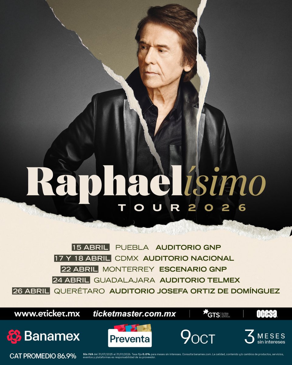 ocesa_total's tweet photo. Raphael regresa a México con Raphaelísimo Tour 2026❤️🎶 ¿En qué ciudad te vemos? 

#PreventaBanamex: 9 de octubre.
Venta general a partir del 10 de octubre. https://t.co/eokyB9gqwU