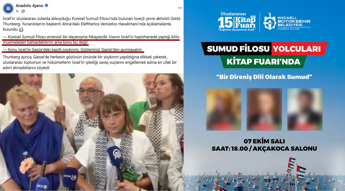 ONLAR: "Küresel Sumud Filosu evrensel bir dayanışma hikayesidir. İnanın İsrail'in hapishanede yaptığı kötü muameleden bahsedebilirim ama konu bu değil. Konu İsrail'in Gazze'deki kasıtlı soykırımı. Gözlerimizi Gazze'den ayırmayalım"

BİZİMKİLER(?): 7 Ekim Salı Kocaeli Kitap Fuarı