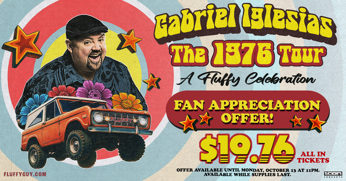 enmarketarena's tweet photo. Fan Appreciation Alert🎉 Gabriel Iglesias: The 1976 Tour tickets are only $19.76 all-in to say thank you to fans! See Fluffy live in Savannah on 11/13. Hurry and get this offer while supplies last! 

https://t.co/I75OE1wooC

No password needed. Offer valid until 10/13 at 11PM. https://t.co/N8Zj0Y0Ha2