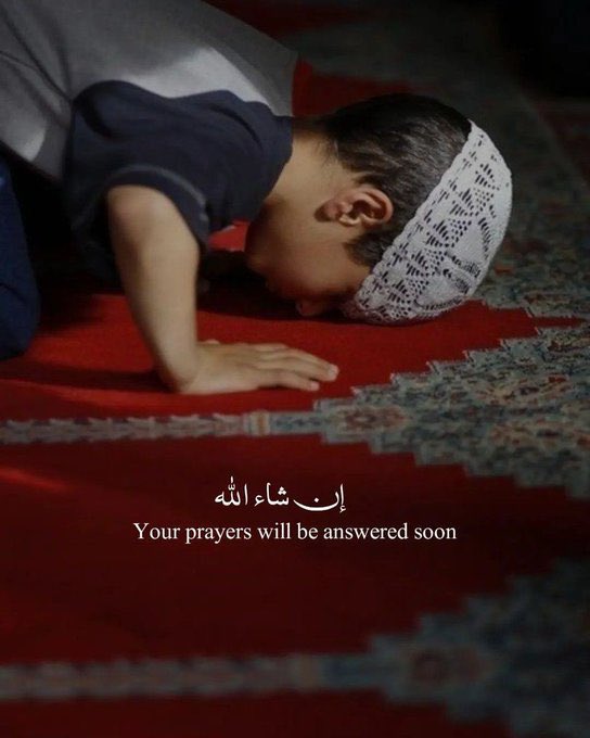 Your prayers will be answered soon,
In’Sha’Allah …