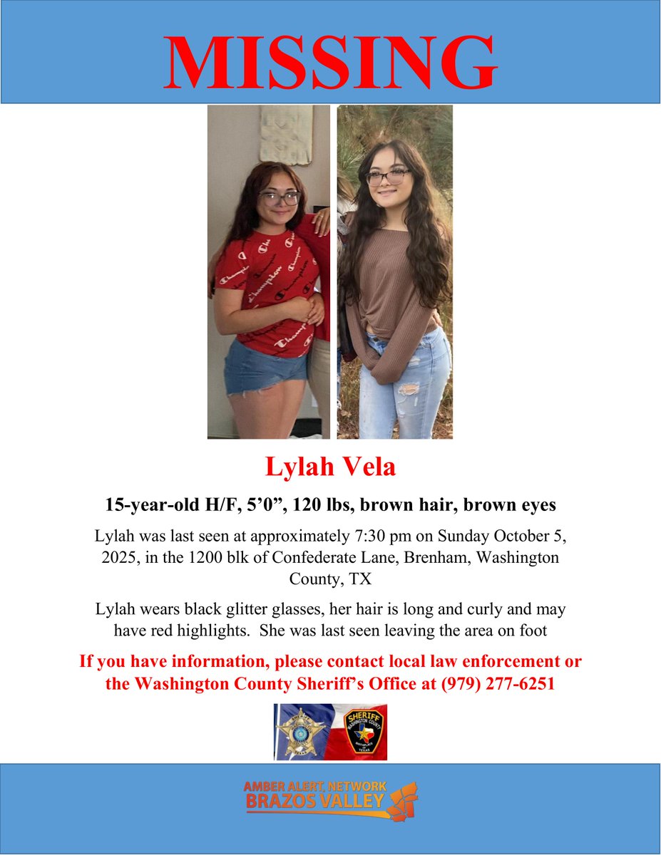 #MissingChild #WashCo 15 year old Lylah Vela has been reported missing to the Washington County (TX) Sheriff's Office.  Lylah was last seen on 10/5/25 in the 1200 blk of Confederate Lane, Brenham, Washington County, TX.