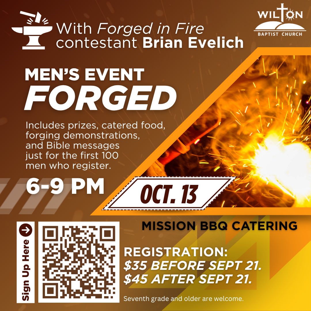 Forged in Fire contestant Brian Evelich will be demonstrating and talking. BIG door prizes/give aways, (a few hundred dollar prizes and one fove-hundred). Mission BBQ with either chicken or beef brisket and decadent dessert.
wiltonbaptistchurch.breezechms.com/form/7dacb3